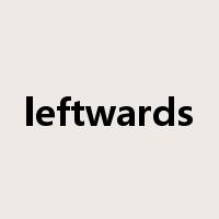 leftwards是什么意思
