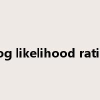 log likelihood ratio是什么意思
