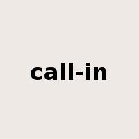 call-in是什么意思