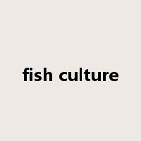 fish culture是什么意思