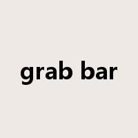 grab bar是什么意思