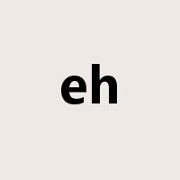 eh是什么意思