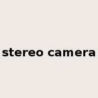 stereo camera是什么意思