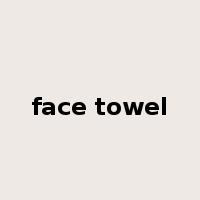 face towel是什么意思