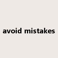 avoid mistakes是什么意思