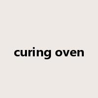 curing oven是什么意思