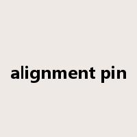 alignment pin是什么意思
