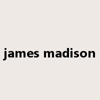 james madison是什么意思