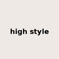 high style是什么意思