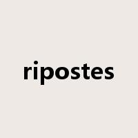 ripostes是什么意思