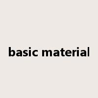 basic material是什么意思
