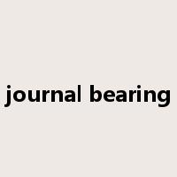 journal bearing是什么意思