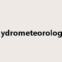 hydrometeorology是什么意思