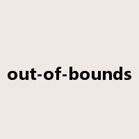 out-of-bounds是什么意思