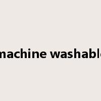 machine washable是什么意思