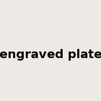 engraved plate是什么意思