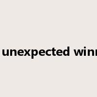 an unexpected winner是什么意思