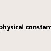 physical constant是什么意思