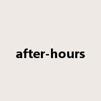 after-hours是什么意思