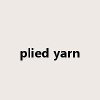 plied yarn是什么意思