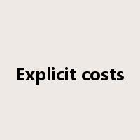 Explicit costs是什么意思