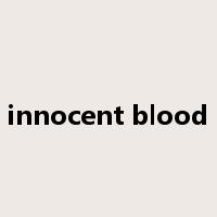 innocent blood是什么意思