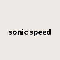 sonic speed是什么意思