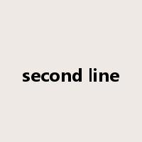 second line是什么意思