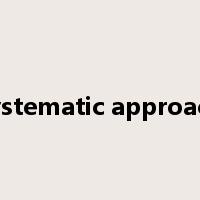 systematic approach是什么意思