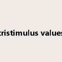 tristimulus values是什么意思