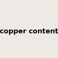 copper content是什么意思