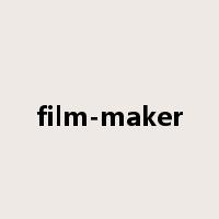film-maker是什么意思