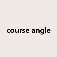 course angle是什么意思