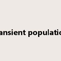 transient population是什么意思