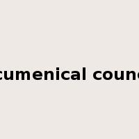 ecumenical council是什么意思