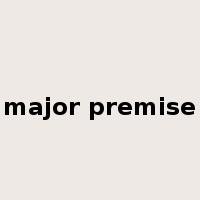 major premise是什么意思