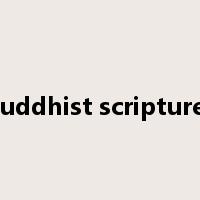 buddhist scriptures是什么意思