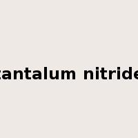 tantalum nitride是什么意思