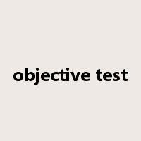 objective test是什么意思