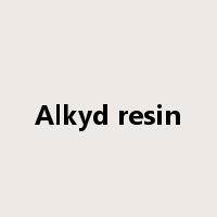 Alkyd resin是什么意思