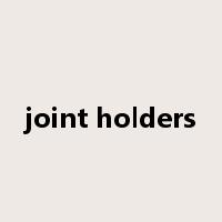 joint holders是什么意思