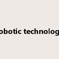 robotic technology是什么意思