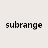 subrange是什么意思