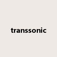transsonic是什么意思