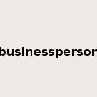 businessperson是什么意思