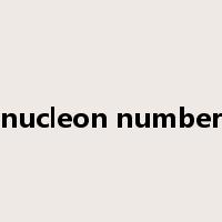 nucleon number是什么意思