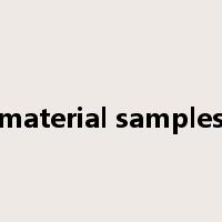 material samples是什么意思