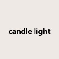 candle light是什么意思