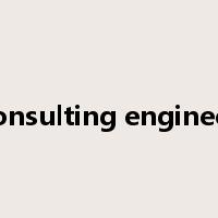 consulting engineer是什么意思