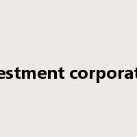 investment corporation是什么意思